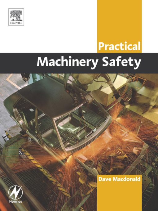 Title details for Practical Machinery Safety by David Macdonald - Available